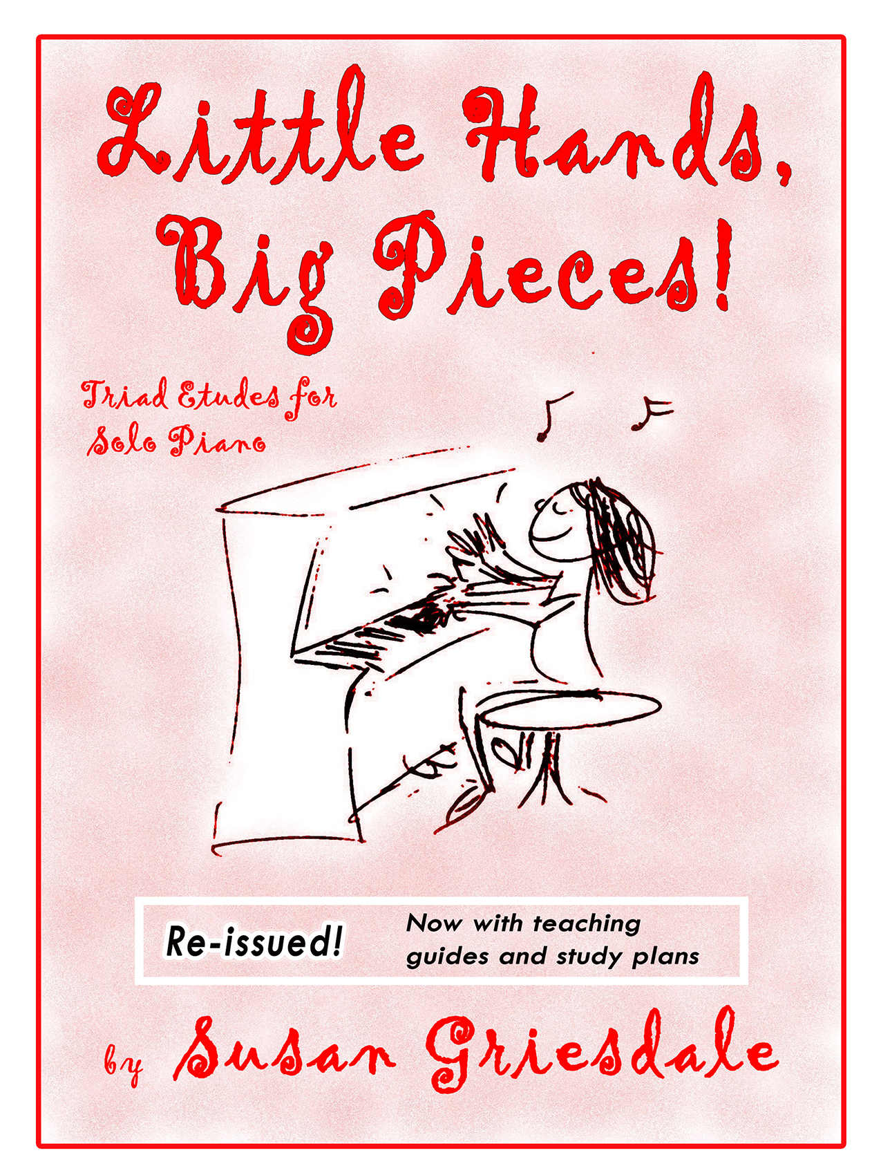 Cover of Little Hands, Big Pieces – Triad Etudes by Susan Griesdale