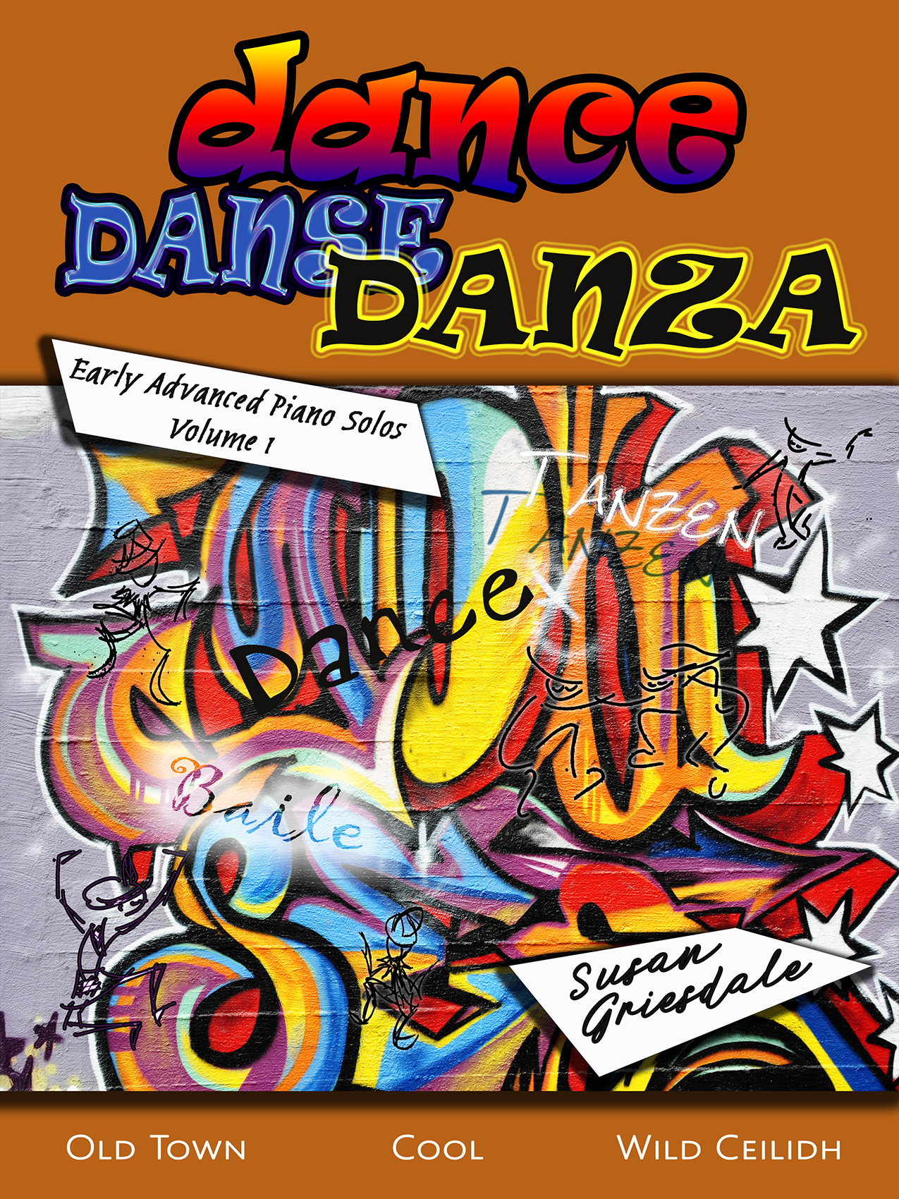 Cover of Dance, Danse, Danza – Volume 1 by Susan Griesdale